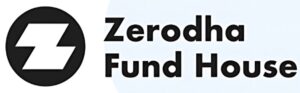 zerodha fund house
